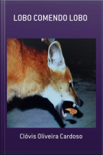 Lobo Comendo Lobo