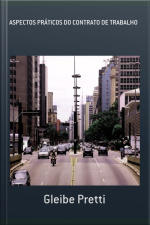 Aspectos Práticos Do Contrato De Trabalho