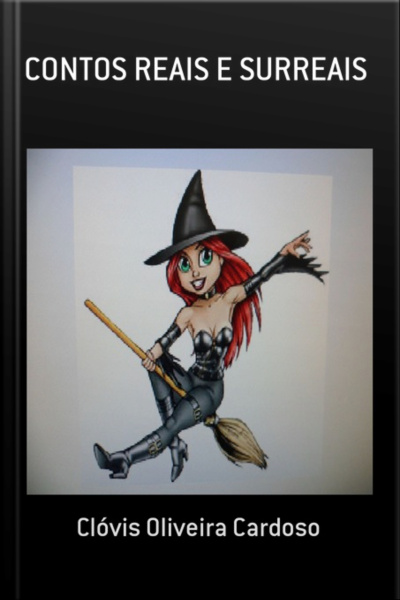 Contos Reais E Surreais