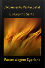 O Movimento Pentecostal