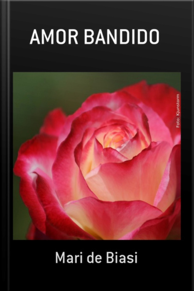 Amor Bandido
