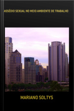 Assédio Sexual No Meio Ambiente De Trabalho