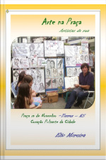 Arte Na Praça - Artistas De Rua