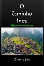 O Caminho Inca