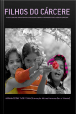 Filhos Do Cárcere