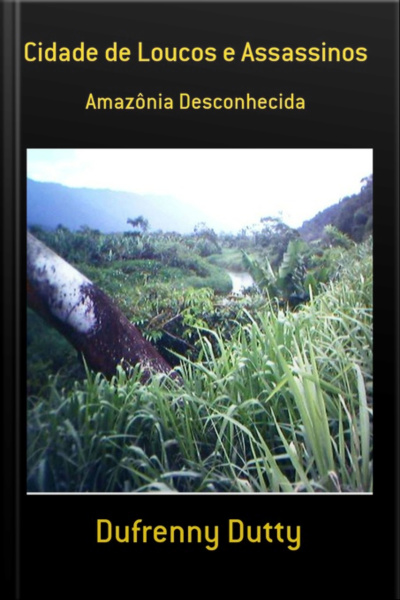 Cidade De Loucos E Assassinos