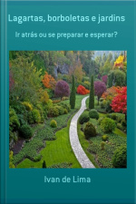 Lagartas, Borboletas E Jardins