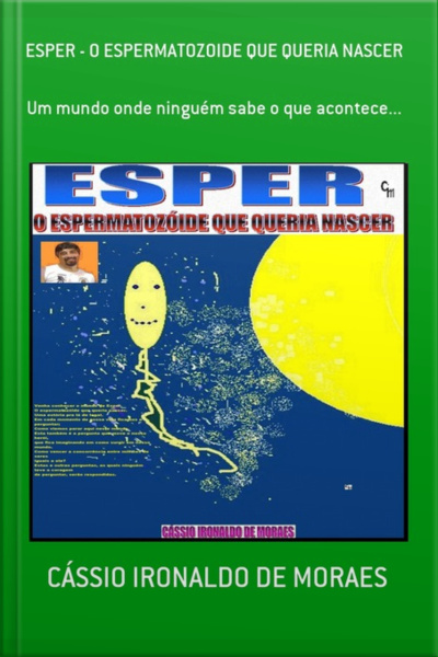 Esper - O Espermatozoide Que Queria Nascer