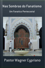 Nas Sombras Do Fanatismo