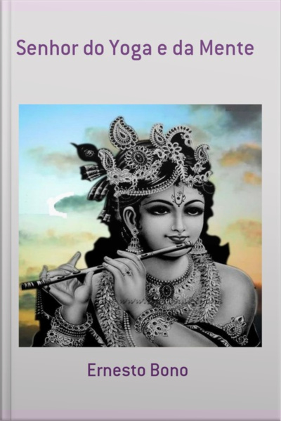 Senhor Do Yoga E Da Mente