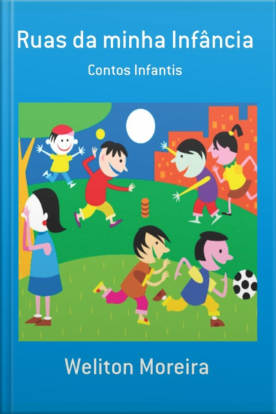 Ruas Da Minha Infância