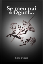 Se Meu Pai É Ogum...