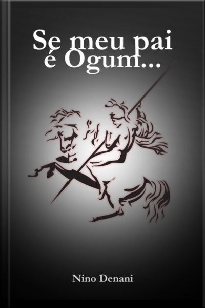 Se Meu Pai É Ogum...