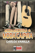 Moda Moderna  Moda Caipira