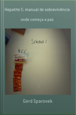 Hepatite C: Manual De Sobrevivência