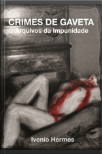 Crimes De Gaveta