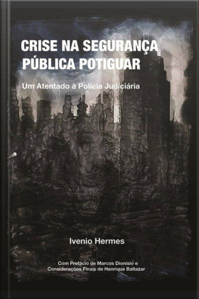 Crise Na Segurança Pública Potiguar