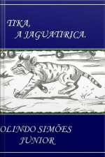 Tika, A Jaguatirica