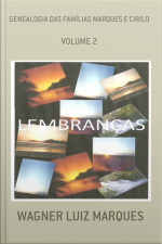 Genealogia Das Famílias Marques E Cirilo
