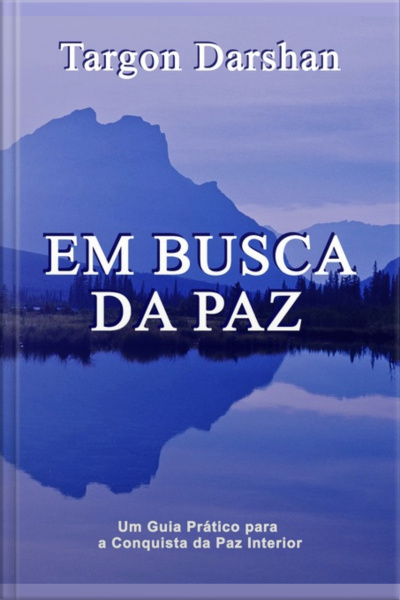 Em Busca Da Paz