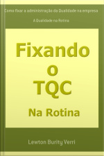 Como Fixar A Administração Da Qualidade Na Empresa