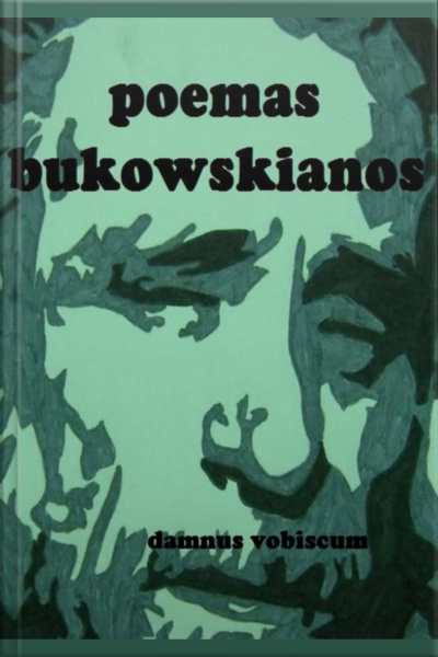 Poemas Bukowskianos