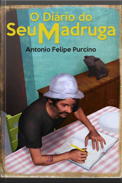 O Diário Do Seu Madruga