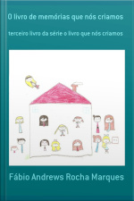 O Livro De Memórias Que Nós Criamos