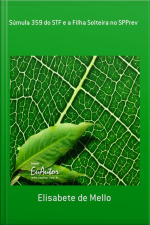 Súmula 359 Do Stf E A Filha Solteira No Spprev