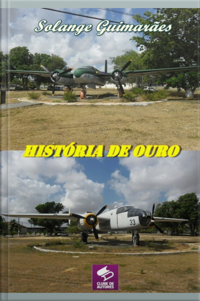 História De Ouro