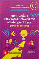 Alfabetização e Letramento de Crianças com Deficiência Intelectual 