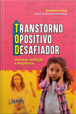 Transtorno Opositivo Desafiador