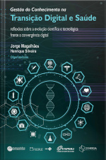 Gestão do conhecimento na transição digital e saúde