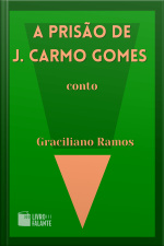 A prisão de J. Carmo Gomes