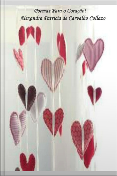 Poemas Para O Coração!