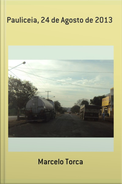 Pauliceia, 24 De Agosto De 2013