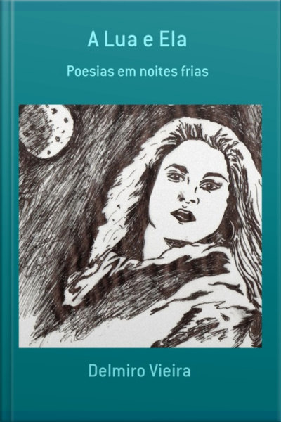 A Lua E Ela