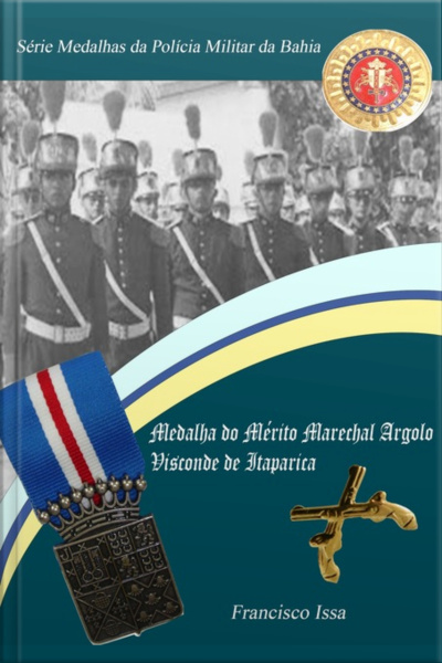 Série Medalhas Da Polícia Militar Da Bahia