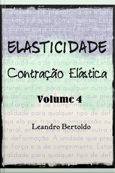 Elasticidade - Volume Iv