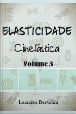 Elasticidade - Volume Iii