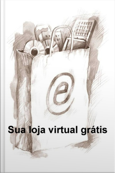 Sua Loja Virtual Grátis