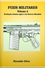 Fuzis Militares - Volume 2