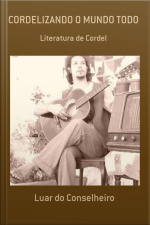 Cordelizando O Mundo Todo
