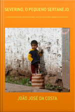 Severino, O Pequeno Sertanejo