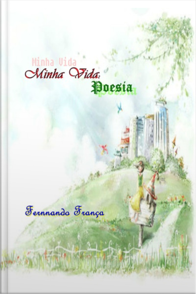 Minha Vida: Poesia