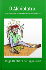O Alcóolatra