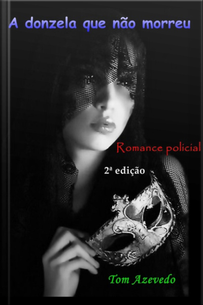 A Donzela Que Não Morreu