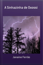 A Sinhazinha De Oxossi