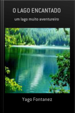 O Lago Encantado