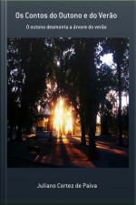 Os Contos Do Outono E Do Verão